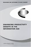 Enhancing Productivity Growth In The Information Age