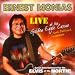 Ernest Monias - Live at the Golden Eagle Casino