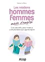Les relations hommes-femmes mode d'emploi