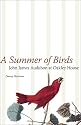 A Summer of Birds: John James Audubon at Oakley House (The Hill Collection: Holdings of the Lsu Libraries)
