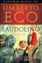 Baudolino: A Novel