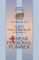 12-21-12 End of the World (As We Know It): 4 Year Planner