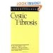 Understanding Cystic Fibrosis (Understanding Health & Sickness)