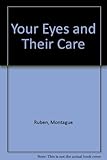Your eyes and their care