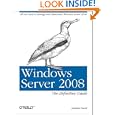 Windows Server 2008: The Definitive Guide