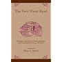 The Very Worst Road: Travellers' Accounts of Crossing Alabama's Old Creek Indian Territory, 1820-1847 (Alabama Fire Ant)
