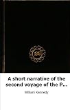 A short narrative of the second voyage of the Prince Albert, in search of