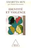 Identit� et violence : L'illusion du destin