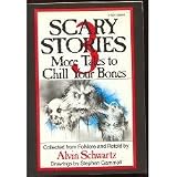 Scary Stories: More Tales to Chill Your Bones