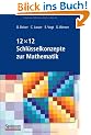 12 x 12 Schl�sselkonzepte zur Mathematik