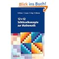12 x 12 Schl�sselkonzepte zur Mathematik