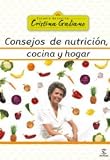 Consejos de nutrición, cocina y hogar (Escuela Cocina Cris.Galiano)