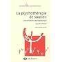 La psychoth�rapie de soutien : Une perspective psy&hellip de Edouard de Perrot