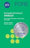 PONS Kompaktwörterbuch Spanisch. Spanisch - Deutsch / Deutsch - Spanisch. Ausgabe 2007/2008 / Mit CD-ROM: Rund 130.000 Stichwörter und Wendungen