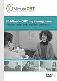 Cover art for  10 Minute CBT in Primary Care: Physical Health and Long-Term Conditions