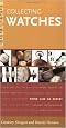 Instant Expert: Collecting Watches (Instant Expert (Random House))