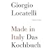 Made in Italy: Das Kochbuch