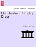 Manchester in Holiday Dress.