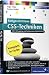 Fortgeschrittene CSS-Techniken: Fortgeschrittene CSS-Techniken, komplexe CSS-Layouts, verschachtelte Navigationslisten, Mehrspaltenlayouts, Debugging u.v.m (Galileo Computing)