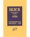 1926 BUICK STANDARD MASTER 6 SIX Reference Book Owners