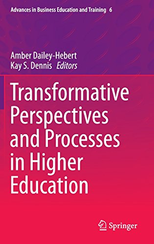 Transformative Perspectives and Processes in Higher Education (Advances in Business Education and Training)