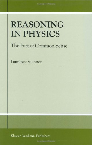 Reasoning in Physics: The Part of Common Sense