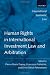 Human Rights in International Investment Law and Arbitration (International Economic Law Series)