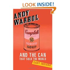 Andy Warhol and the Can That Sold the World