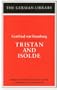 Tristan and Isolde: Gottfried von Strassburg (German Library)