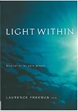 Light Within: Meditiation: Prayer That Transforms