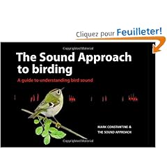 The Sound Approach to Birding: A Guide to Understanding Bird Sound [With 2 CDs]