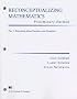Reconceptualizing Mathematics Part 1 Preliminary Edition