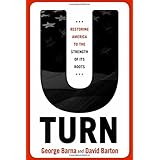 u turn restoring america to the strength of its roots