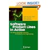 Software Product Lines in Action: The Best Industrial Practice in Product Line Engineering