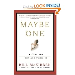 Maybe One: A Case for Smaller Families
