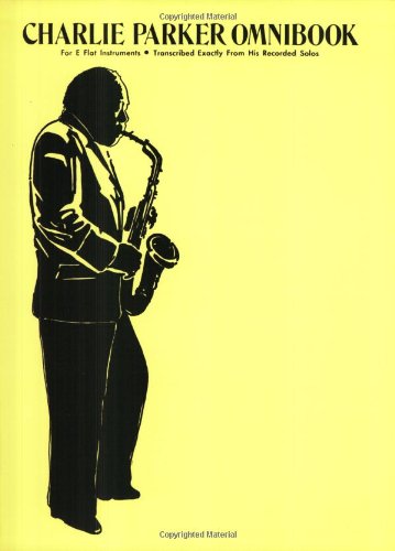 Charlie Parker - Omnibook: For E-flat Instruments