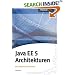 Java EE 5 Architekturen. Java Patterns und Idiome (Entwickler-Press)