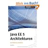 Java EE 5 Architekturen. Java Patterns und Idiome