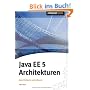 Java EE 5 Architekturen. Java Patterns und Idiome