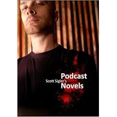 Scott Sigler's Podcast Novels