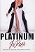 Platinum