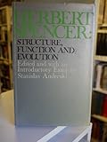 Herbert Spencer: structure, function and evolution