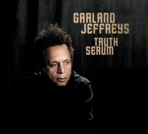Garland Jeffreys - Truth Serum - Zortam Music
