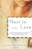 Next to Love: A Novel