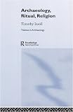More details of book titled: Archaeology, Ritual, Religion (Themes in Archaeology)