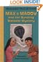 Max & Maddy and the Bursting Balloons Mystery (Max and Maddy Series)