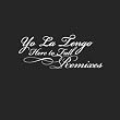 Here To Fall Remixes