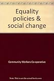 Equality policies & social change