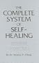 The Complete System of Self-Healing: Internal Exercises