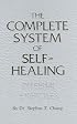 The Complete System of Self-Healing: Internal Exercises